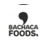 Bachaca Foods
